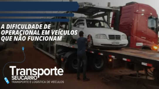 Image of A DIFICULDADE OPERACIONAL NO TRANSPORTE DE VEÍCULOS QUE NÃO FUNCIONAM